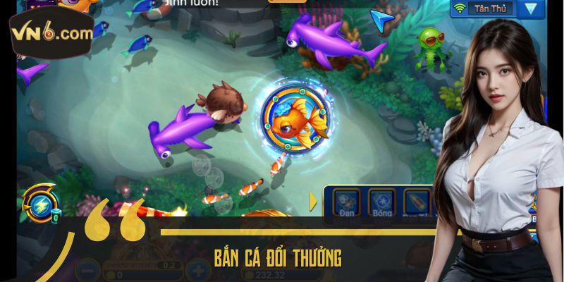 Bắn cá đổi thưởng