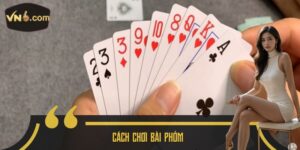 Cách chơi bài phỏm