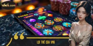 Lợi thế của VN6
