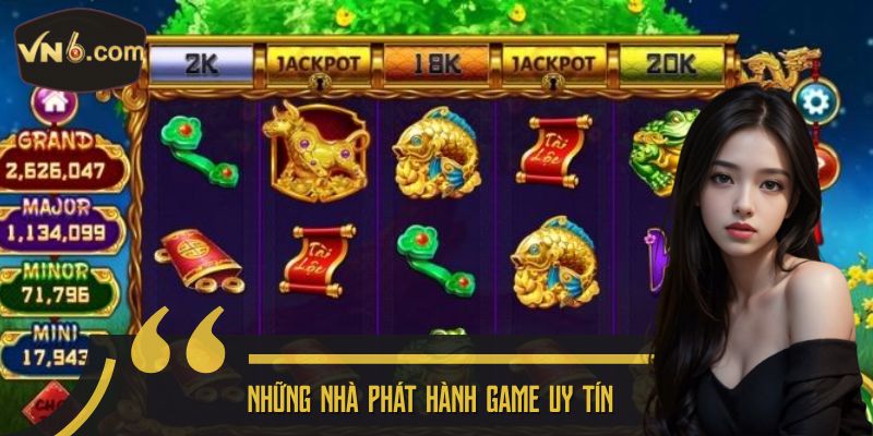 Những nhà phát hành game uy tín